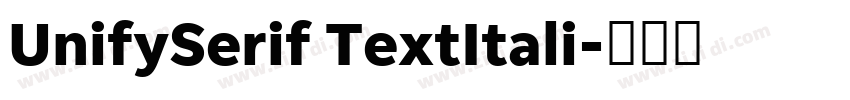UnifySerif TextItali字体转换